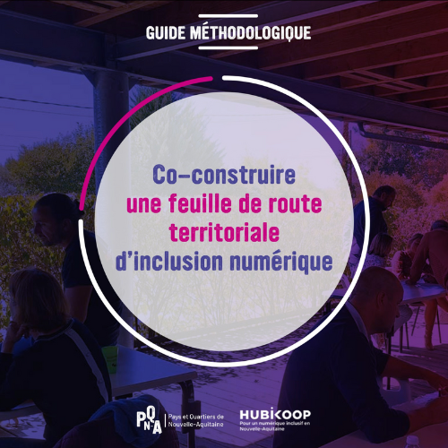 Première de couverture du guide méthodologique "Co-construire une feuille de route territoriale d'inclusion numérique"